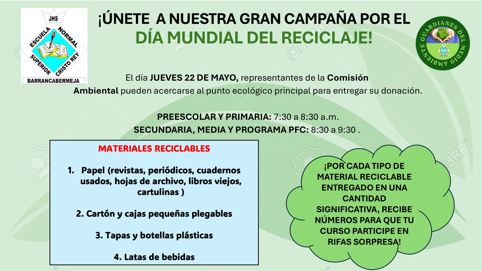 Participa en la campaña de recolección de residuos sólidos el JUEVES 22 DE MAYO